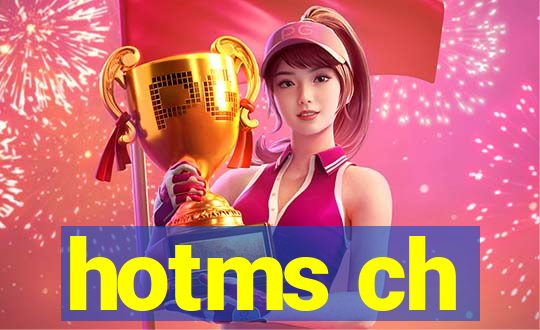 hotms ch